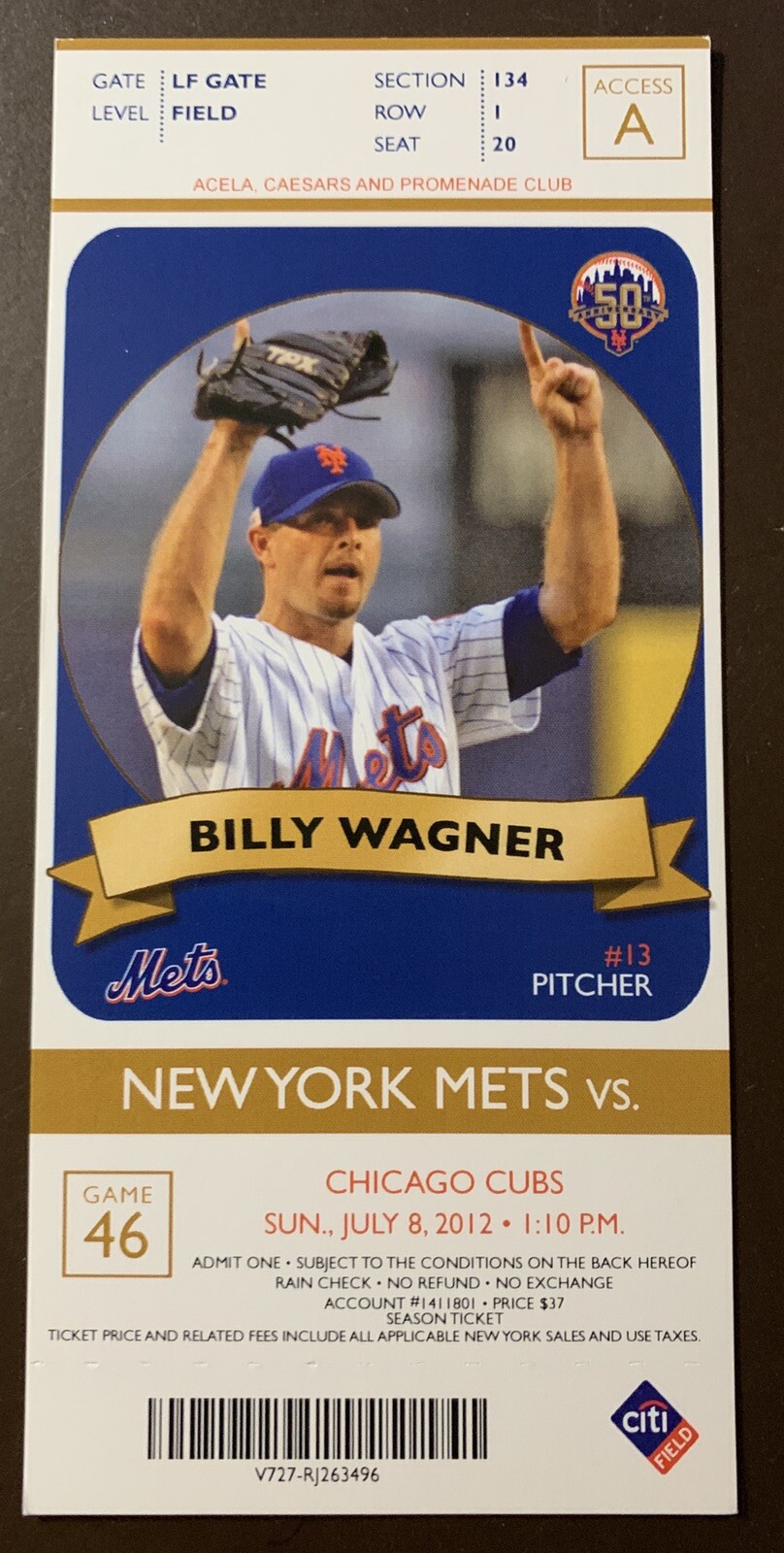 New York Mets 7/8/12 MLB ticket stub vs Chicago Cubs- Billy Wagner