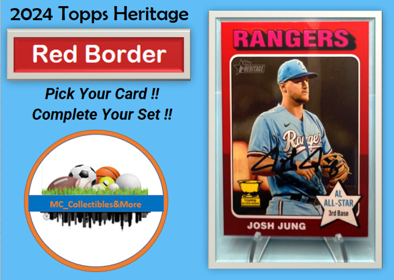 2024 Topps Heritage RED BORDER Short Prints SP – You Pick /Complete Your Set/Lot