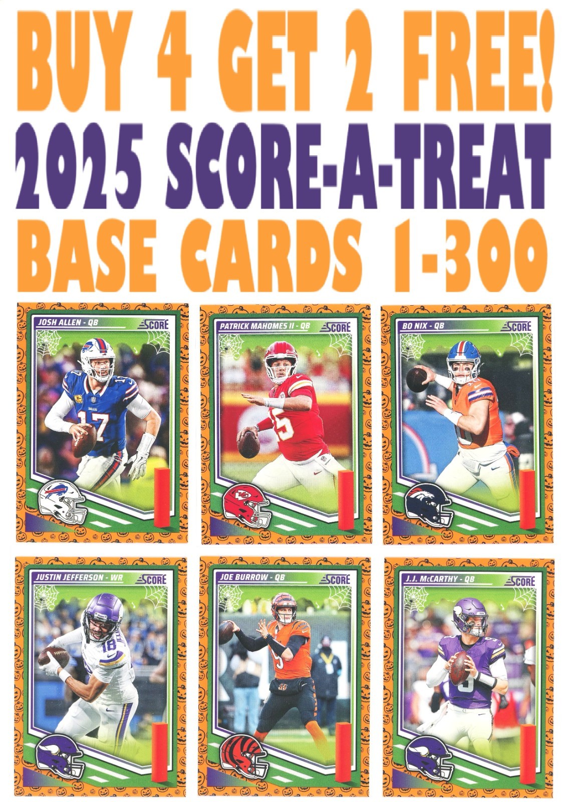 2025 Panini Score-A-Treat Football BASE 1-300 (BUY 4 GET 2 FREE) You Pick/Choose
