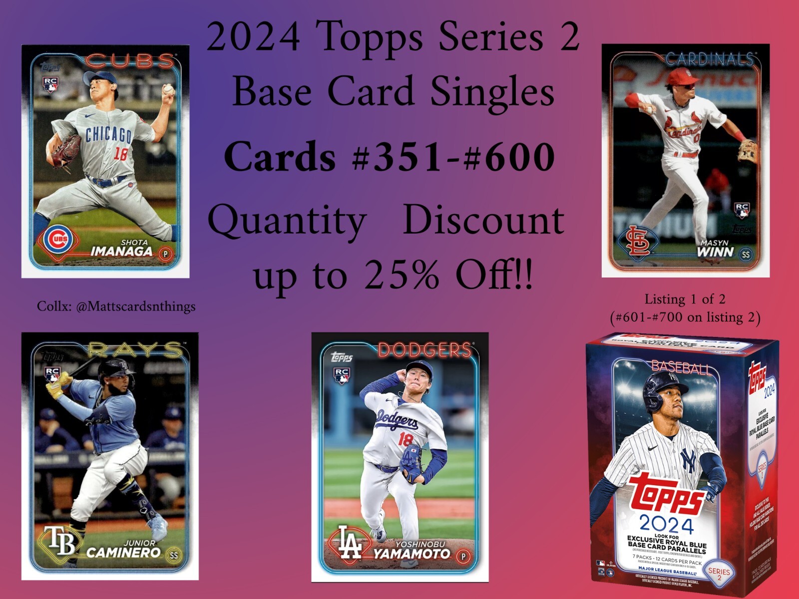 2024 Topps Series 2 Base Card Singles #351-#600 ❗QTY DISCOUNT💲 Update 8-26-24