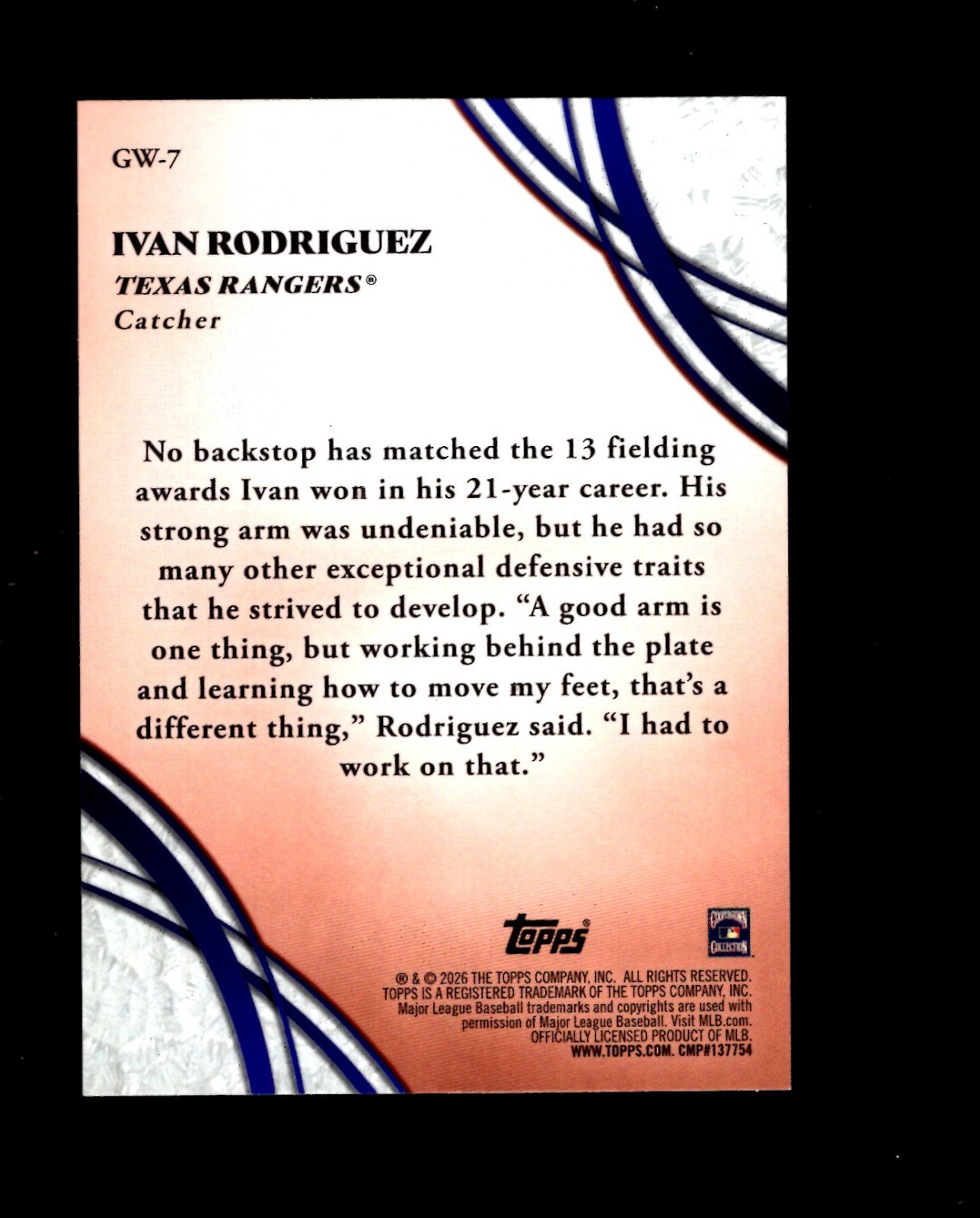 2026 Topps Series 2 Glove Work Insert #GW7 – Ivan Rodriguez Rangers