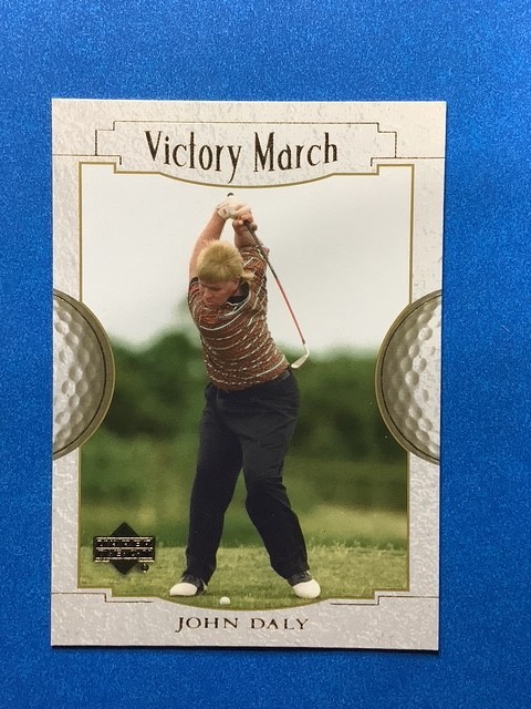 2001 Upper Deck #174 John Daly Victory March – Volume Discounts – FREE SHIP!