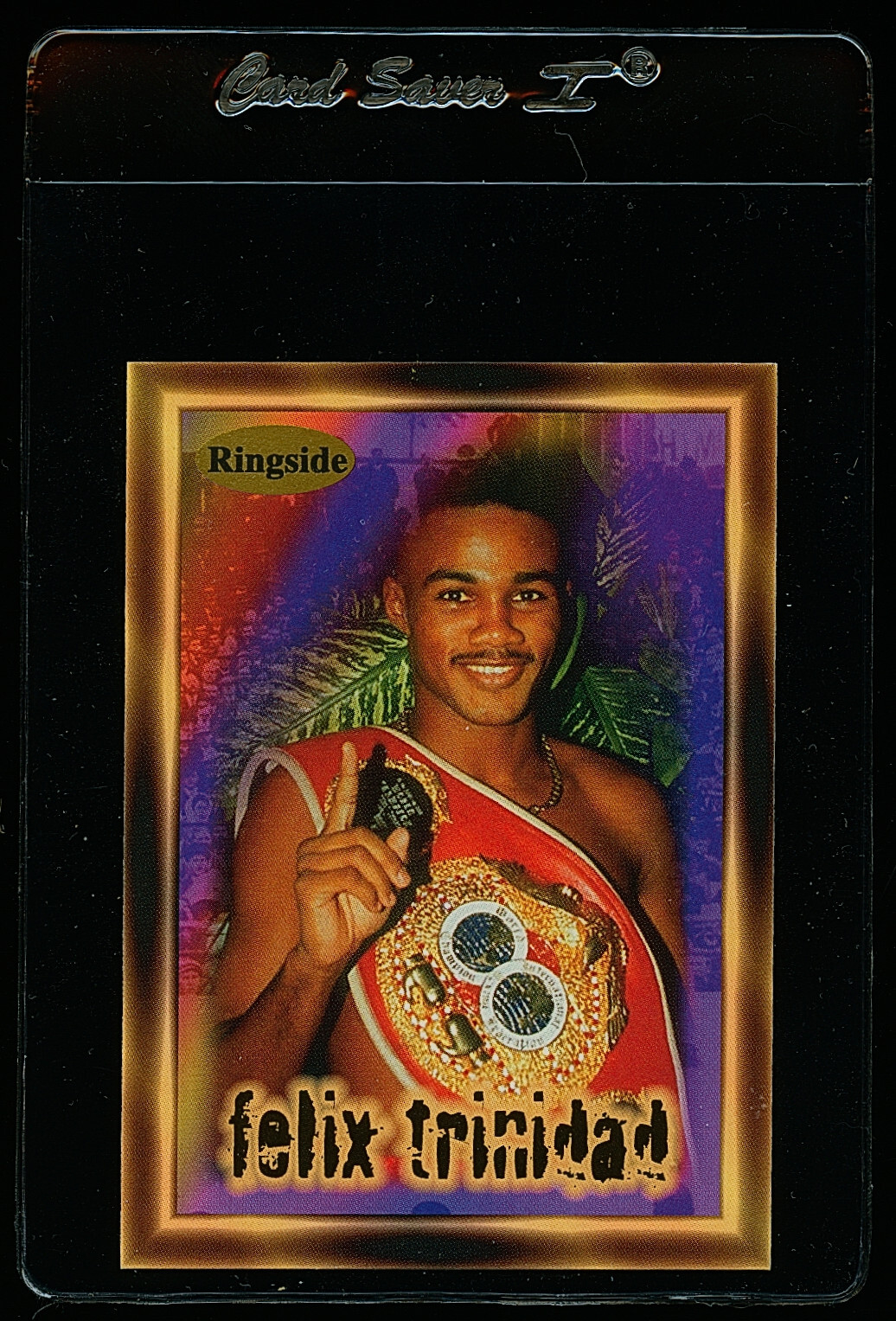 FELIX TRINIDAD “TITO” – 1996 Ringside Boxing Card #37 (HOF’er Rookie Card)
