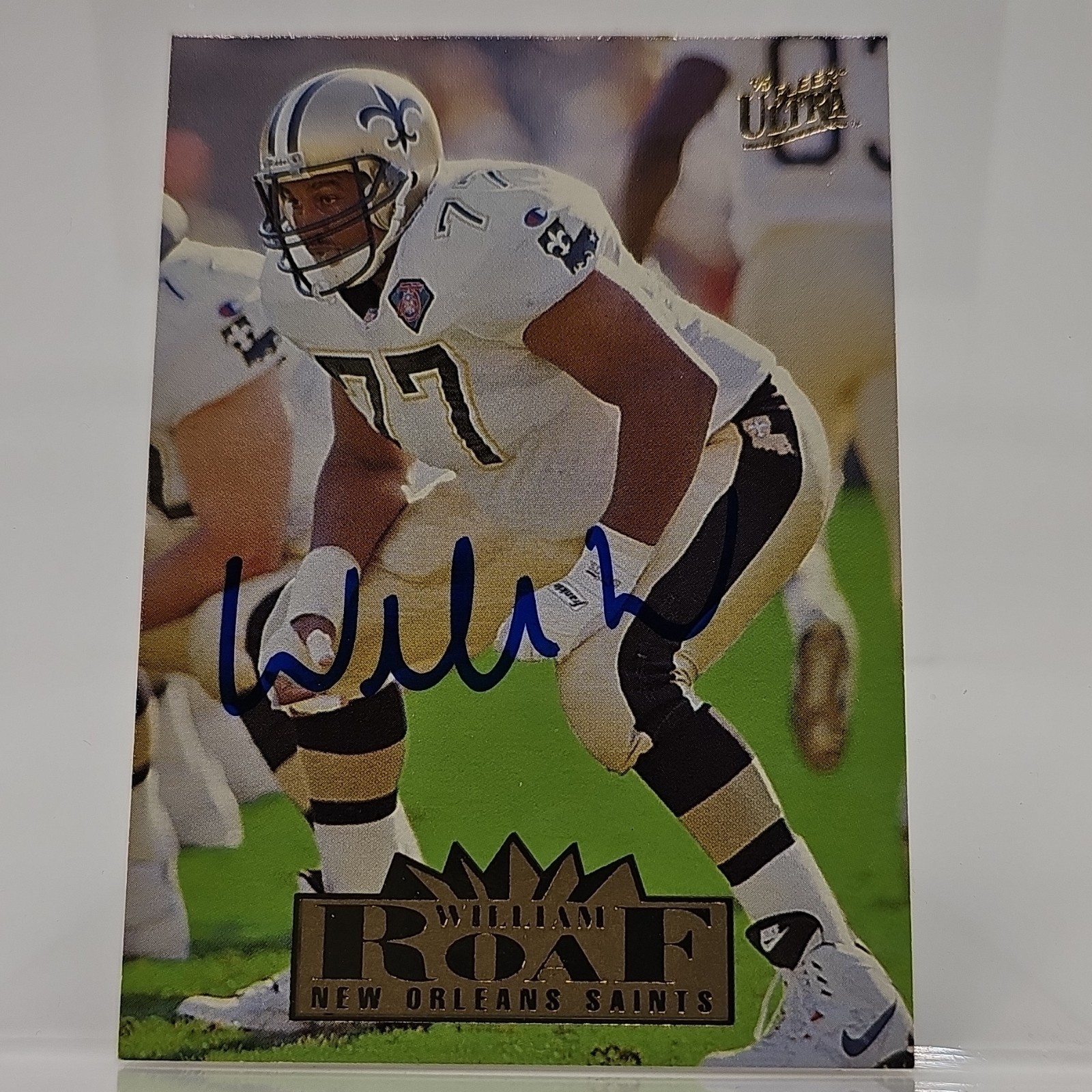 Fleer 1995 Ultra #216 Willie Roaf New Orleans Saints Autographed Card