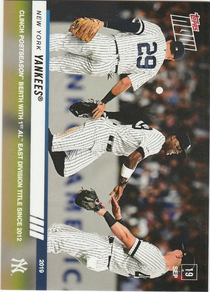 2019 TOPPS NOW #869 NEW YORK YANKEES CLINCH POST SEASON BERTH
