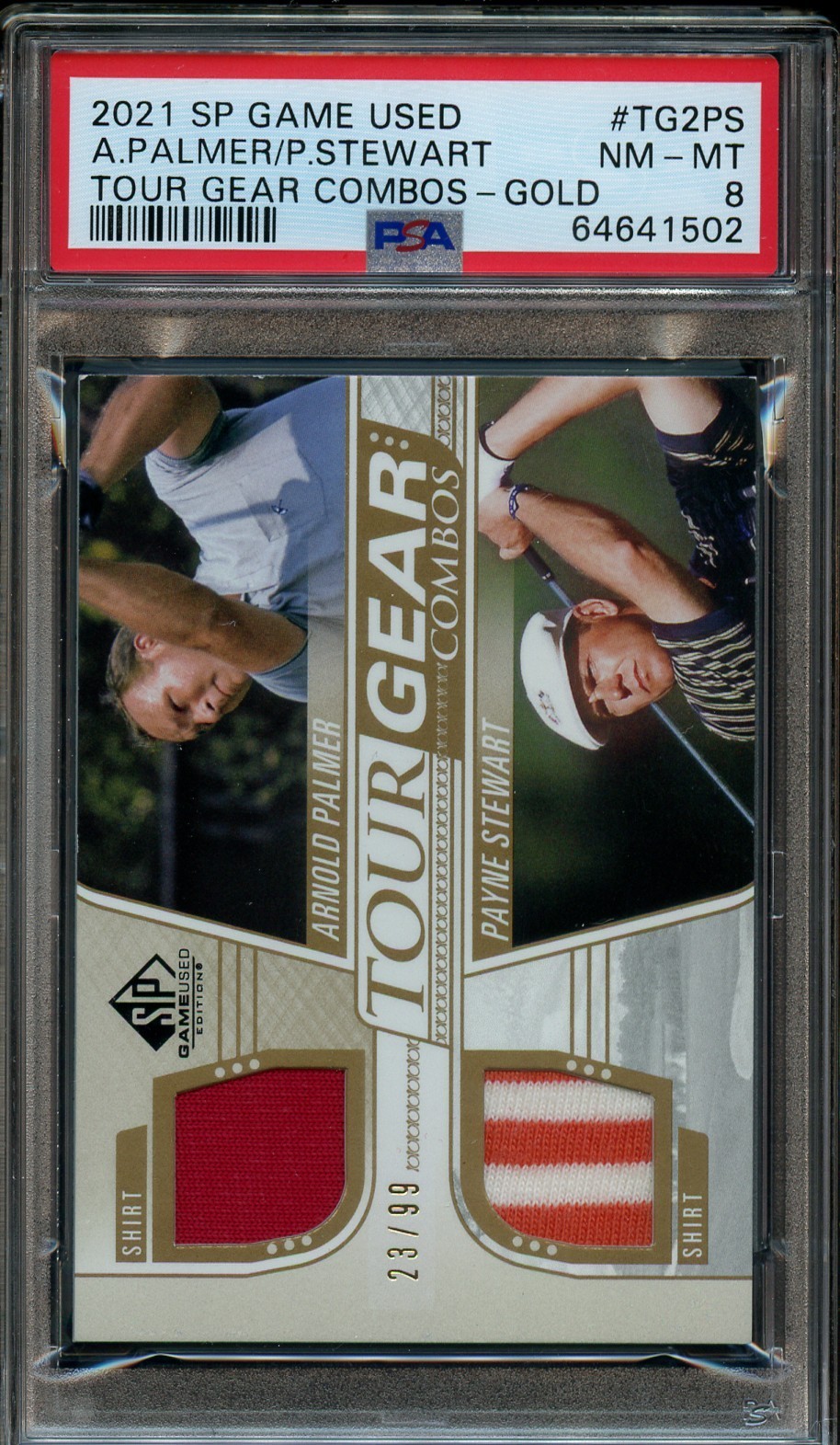 2021 SP Game Used Arnold Palmer Payne Stewart Tour Gear Gold #TG2-PS /99 PSA 8