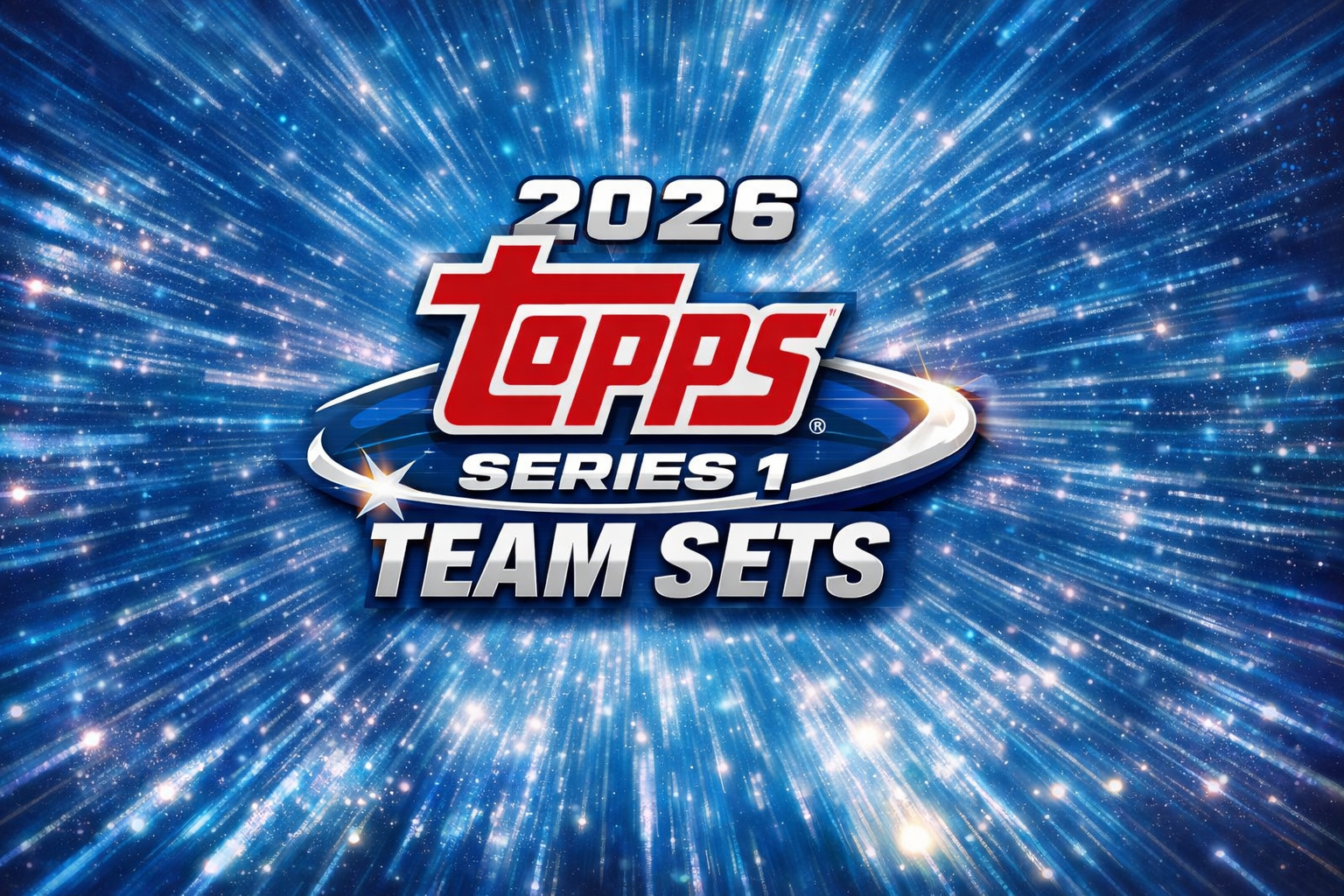 2026 TOPPS SERIES 1 MLB TEAM SETS – ALL 30 MLB TEAMS – MULTIPLE QTY