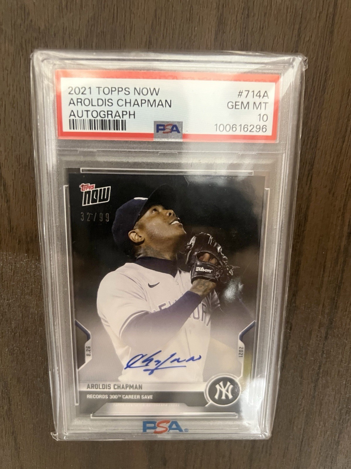 Topps 2021 Topps Now Aroldis Chapman Auto #714A PSA Auth /99 Yankees MLB