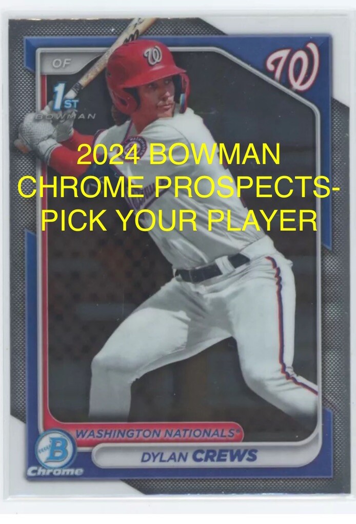 2024 Bowman CHROME 1st & Prospects BCP-1 to BCP-150 You Pick / Complete Your Set
