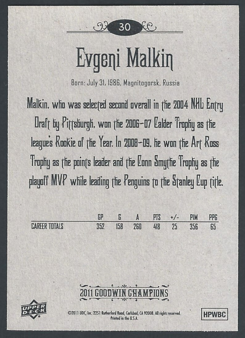 2011 Goodwin Champions – Evgeni Malkin #30 (FREE SHIPPING)