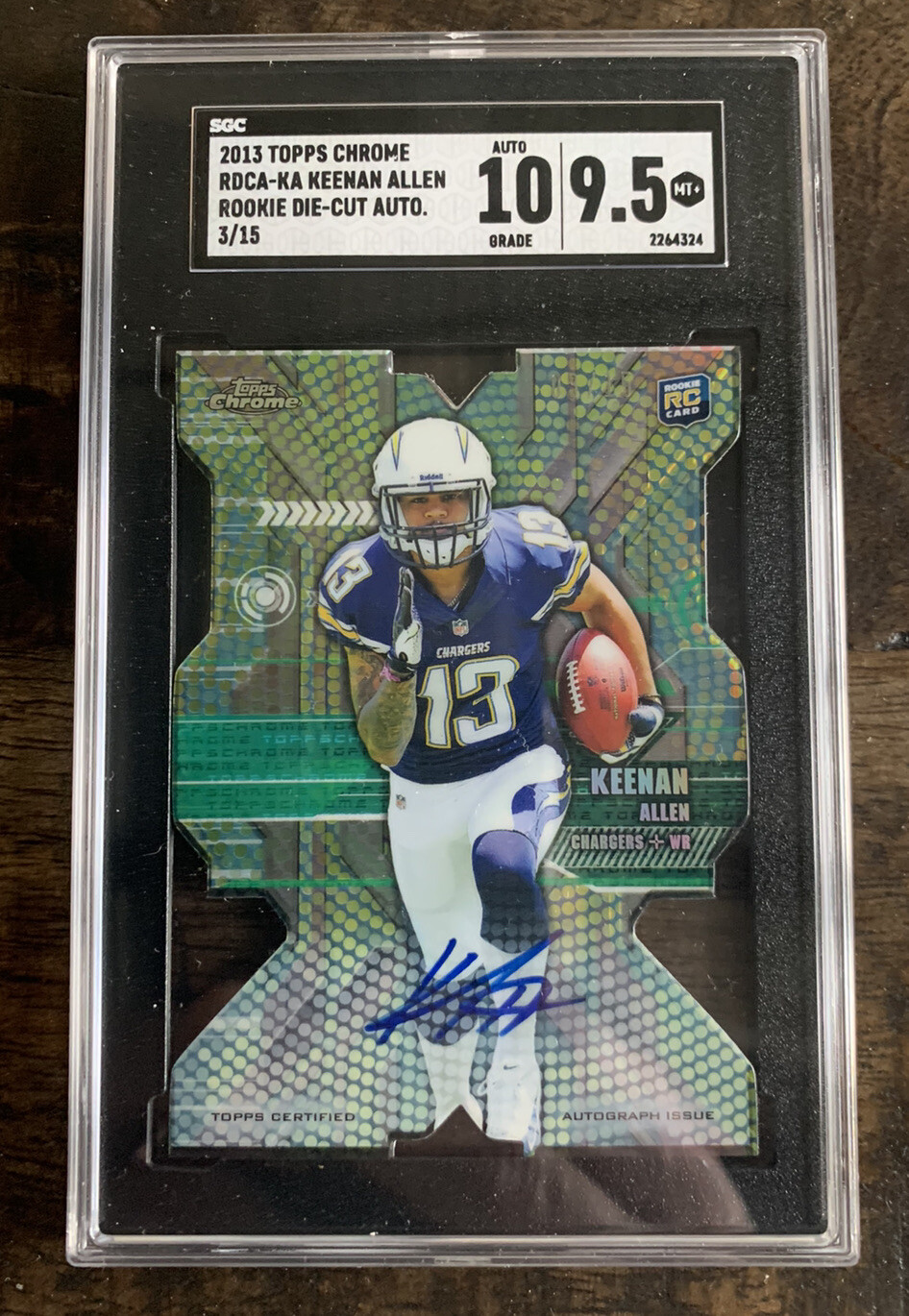 2013 Topps Chrome Keenan Allen RC /15 On Card Auto SGC 9.5/10