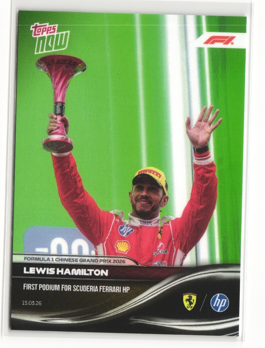 2026 Formula 1 One Topps NOW #21 Lewis Hamilton 1st Podium with Ferrari