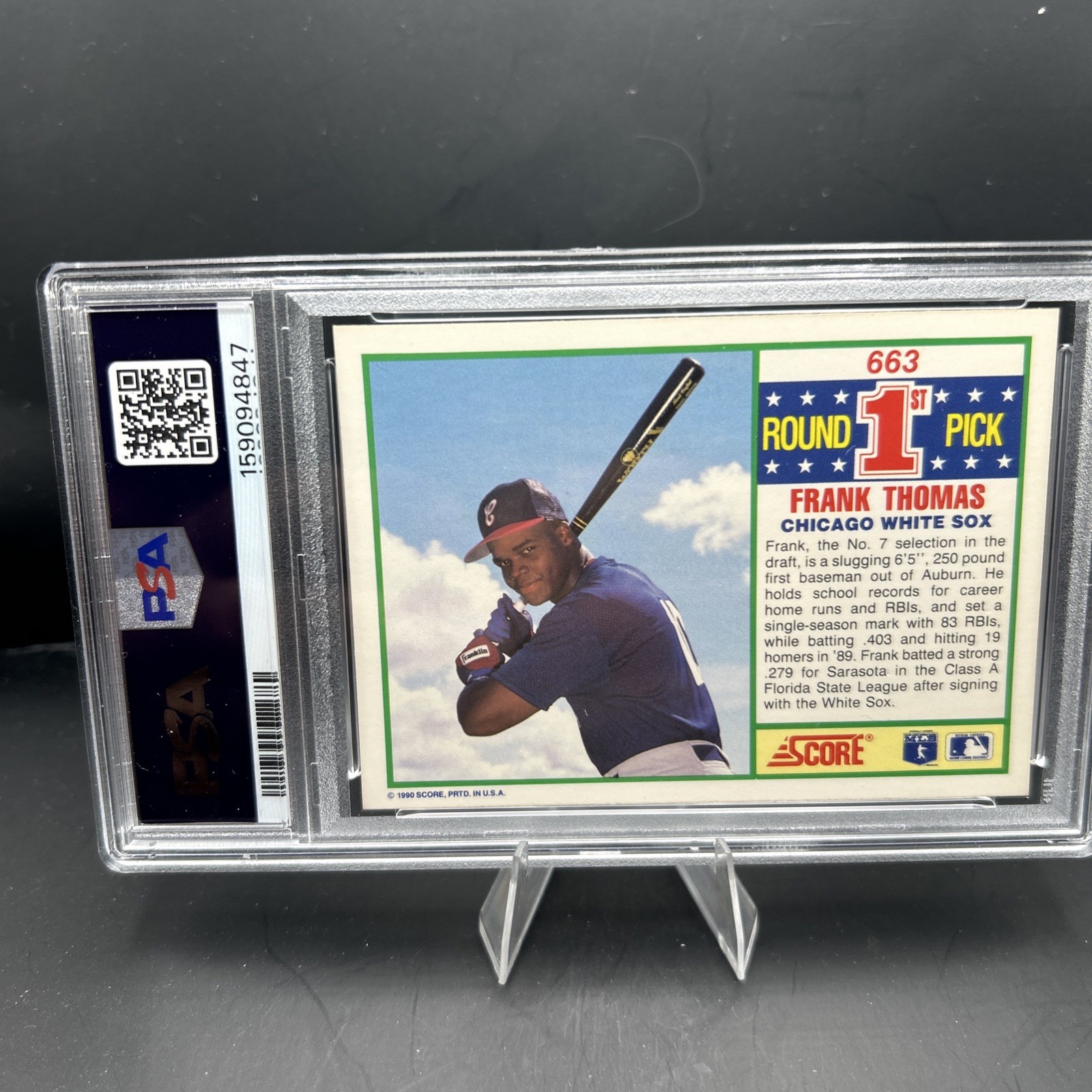Score 1990 Frank Thomas RC 1st Round Pick #663 White Sox PSA 10