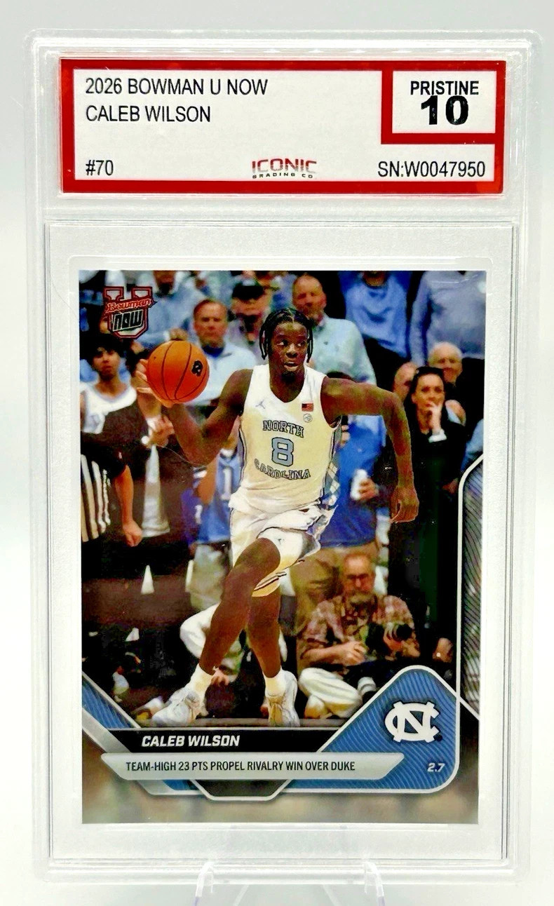 2025-26 Bowman U Now Caleb Wilson #70 “Iconic Grading” 10 Pristine UNC Tar Heels