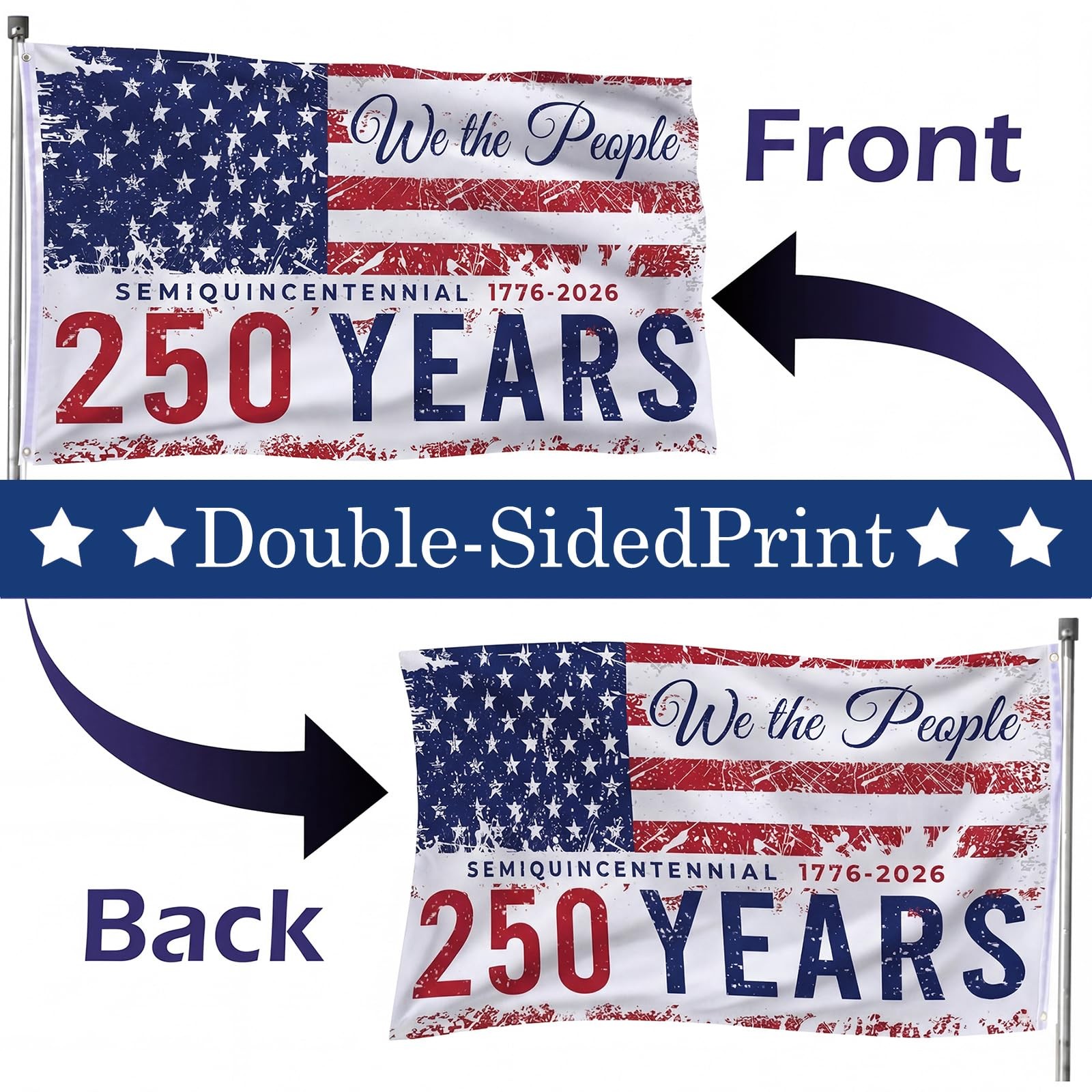 250th Anniversary Flag Double Sided 3 x 5 ft 250 Years Anniversary Flag United S