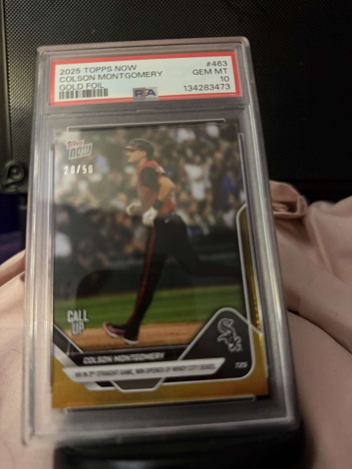 Topps 2025 Now Colson Montgomery Call Up Gold Foil #463 PSA 10 20/50