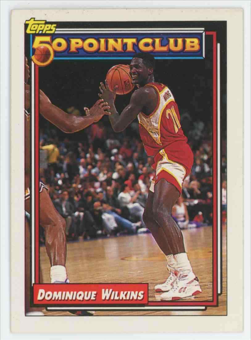 1992-93 Topps 50 Point Club Dominique Wilkins Atlanta Hawks #200