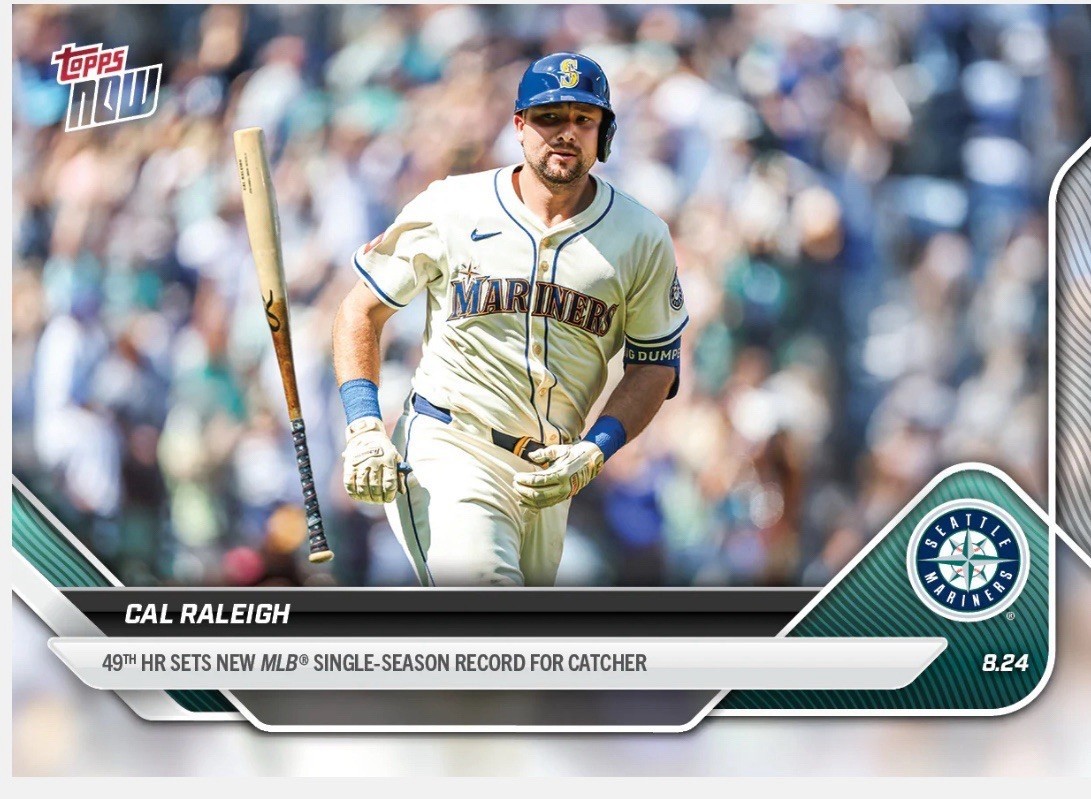 Cal Raleigh HOME RUNS BREAK MLB RECORD 2025 Topps Now #604 Mariners – QTY