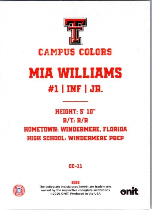 2026 ONIT Texas Tech Softball #CC-11 Mia Williams Campus Colors Light Holo 7/20
