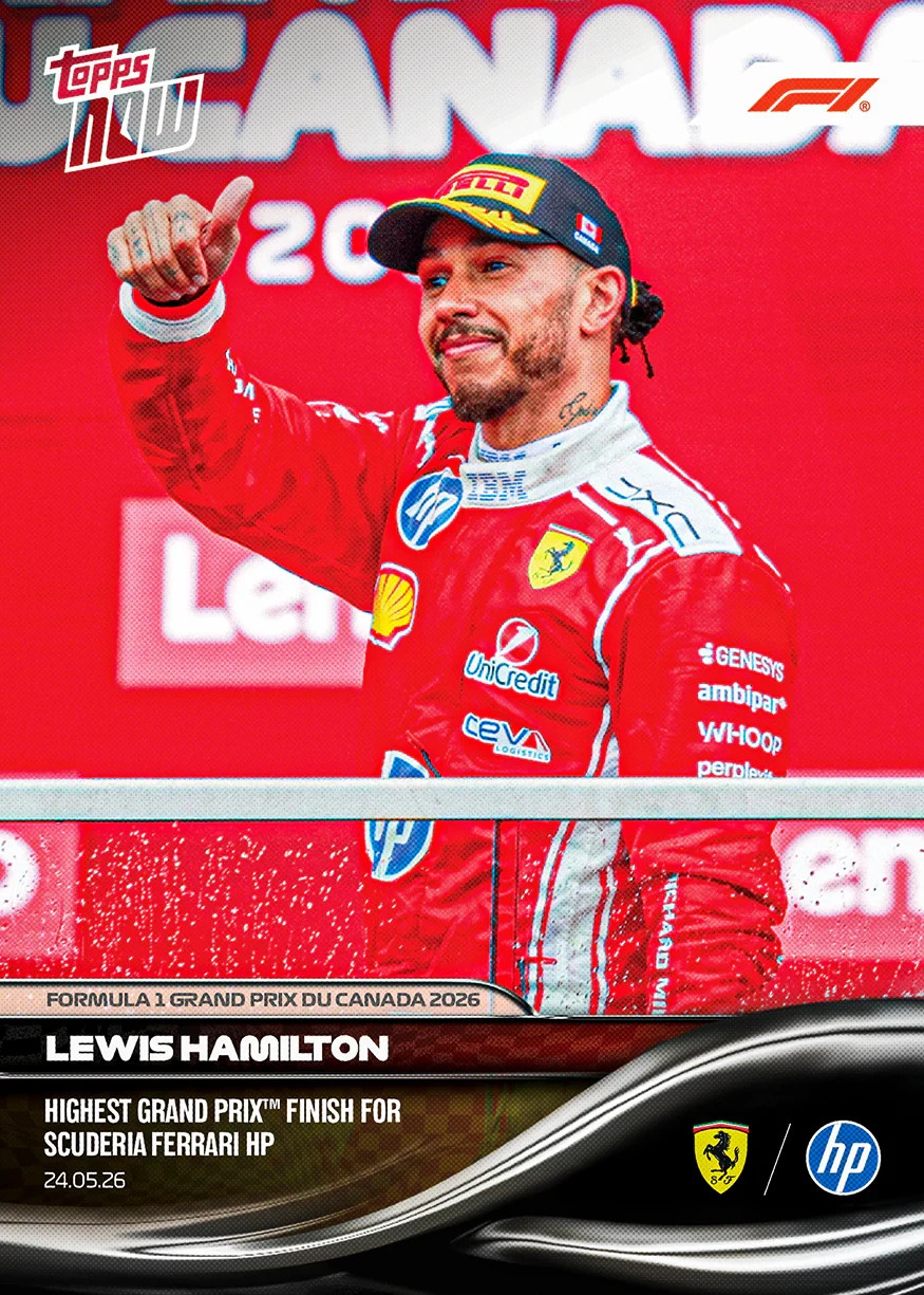 LEWIS HAMILTON 2026 F1 Topps Now 32 2ND PLACE BEST W/ FERRARI CANADA GP PRESALE