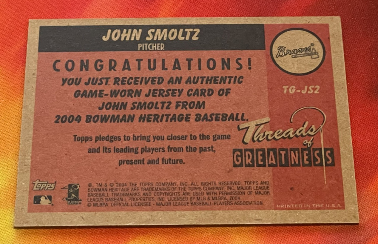 2004 Bowman Heritage – Threads of Greatness – John Smoltz – #TG-JS2