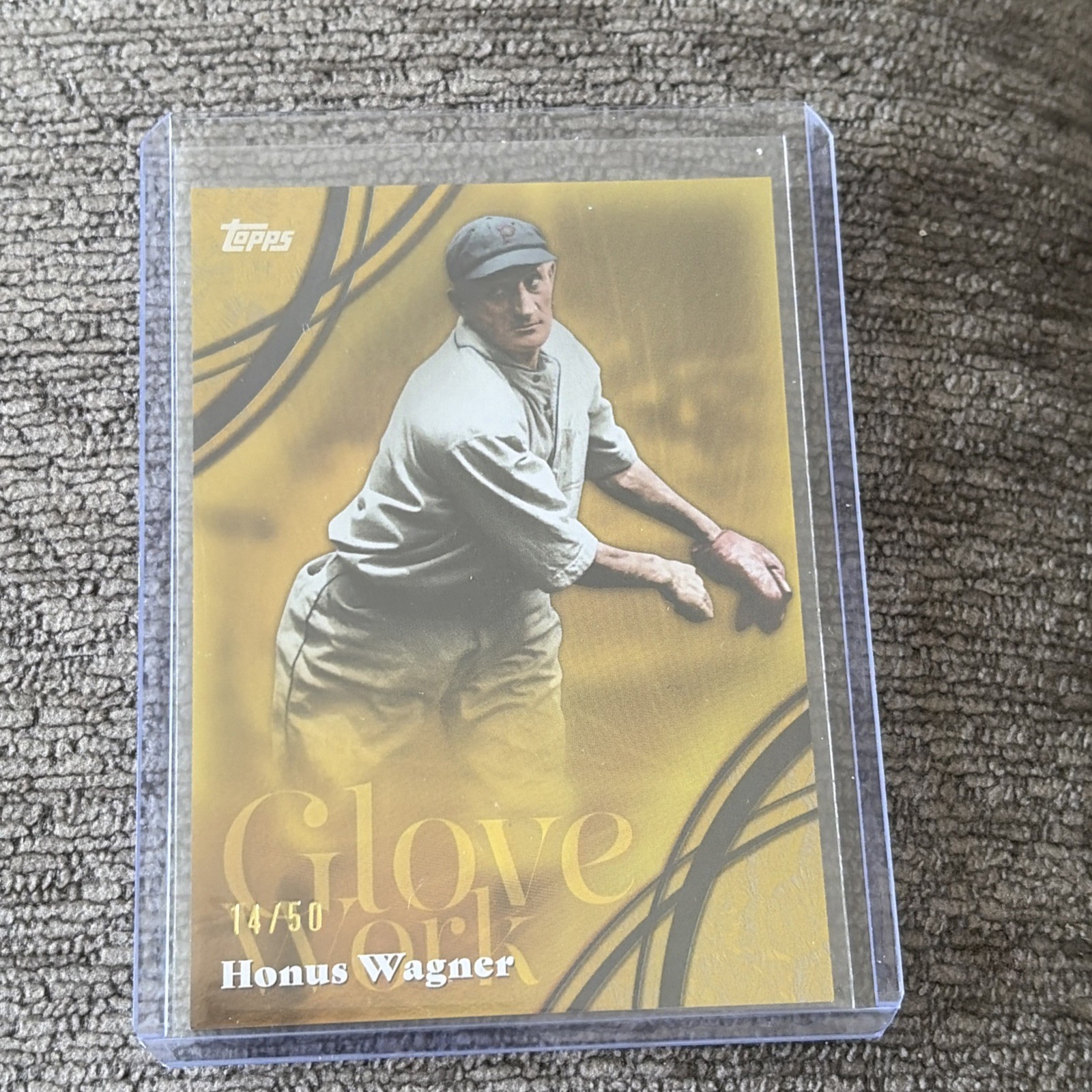 2026 Topps Series 2 Glove Work Gold Foil Insert Honus Wagner /50 GW-40