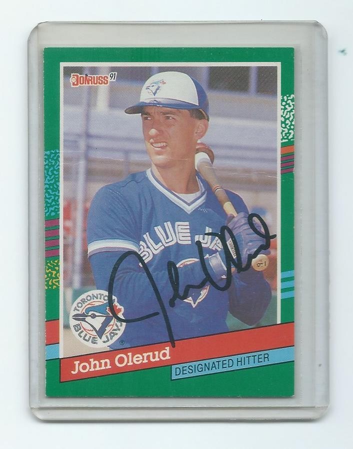 1991 Donruss John Olerud Autographed Toronto Blue Jays 100% money back Guar.