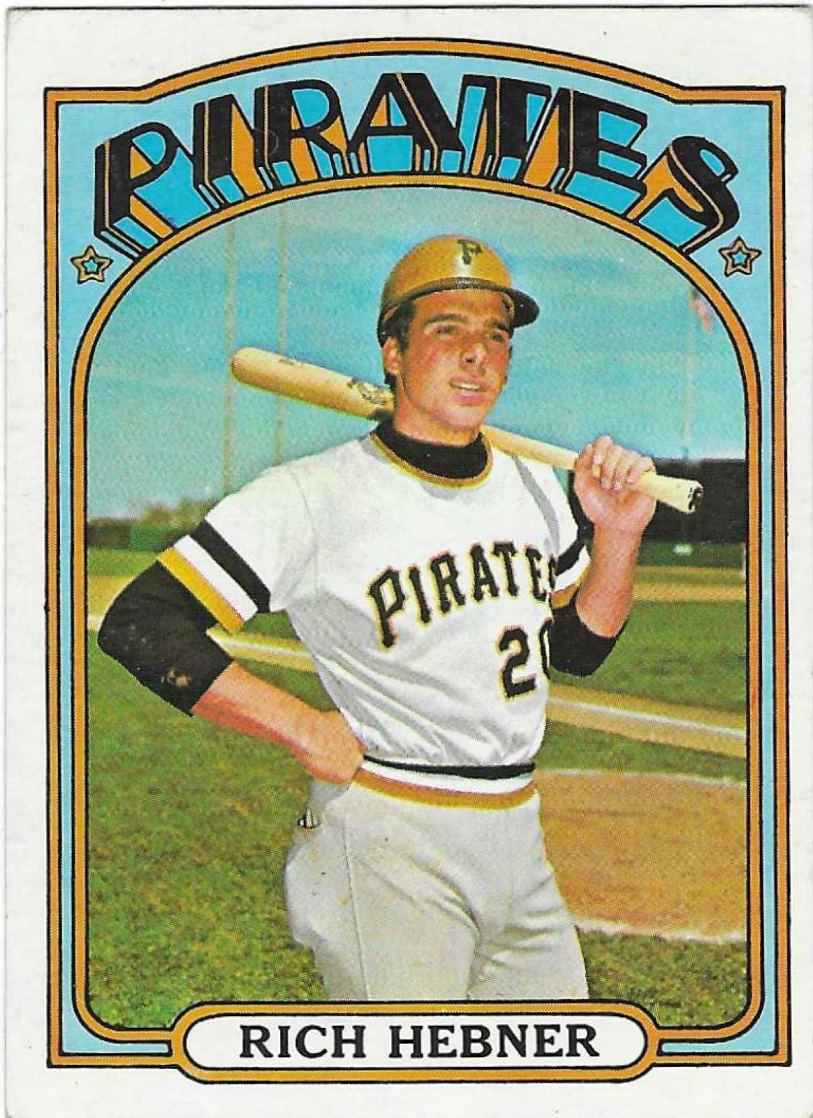 1972 TOPPS – #630 RICH HEBNER (PIRATES)!! TOUGH SEMI-HIGH NUMBER!
