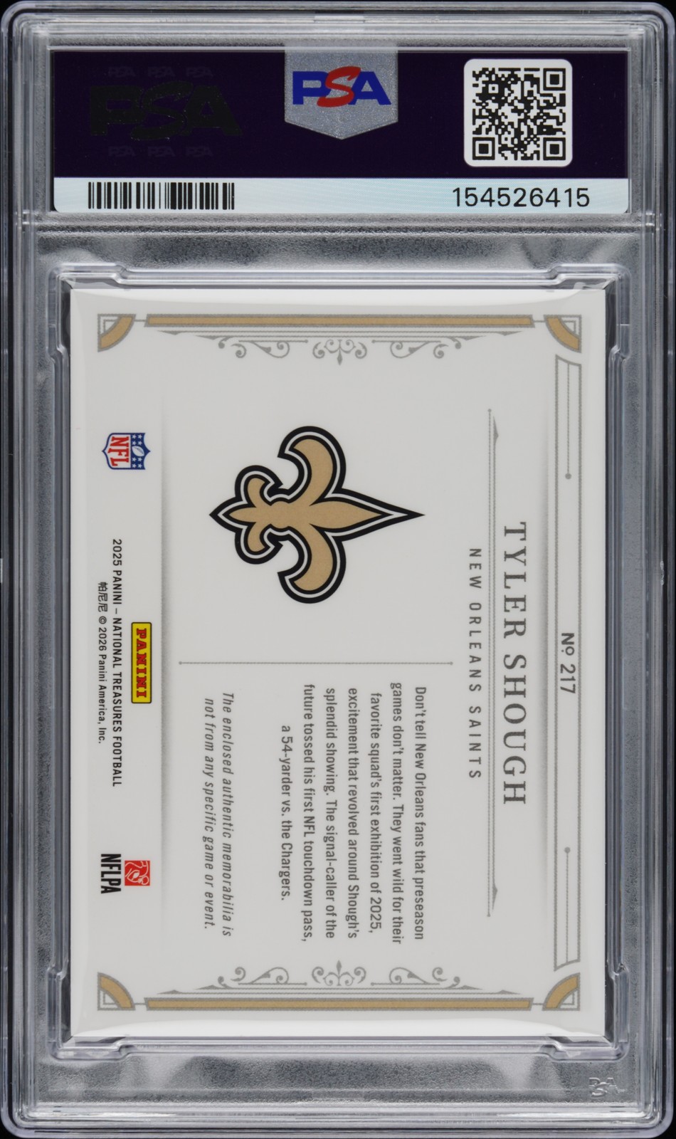 2025 NATIONAL TREASURES PATCH-NFL SHIELD 1/1 #217 TYLER SHOUGH 1/1 PSA 9