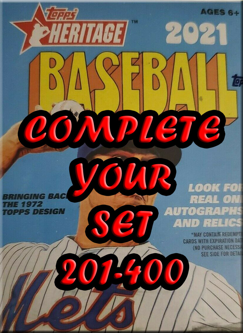 2021 Topps Heritage (Base Set 201-400) Complete Your Set 🔥MINT🔥 CHEAP!