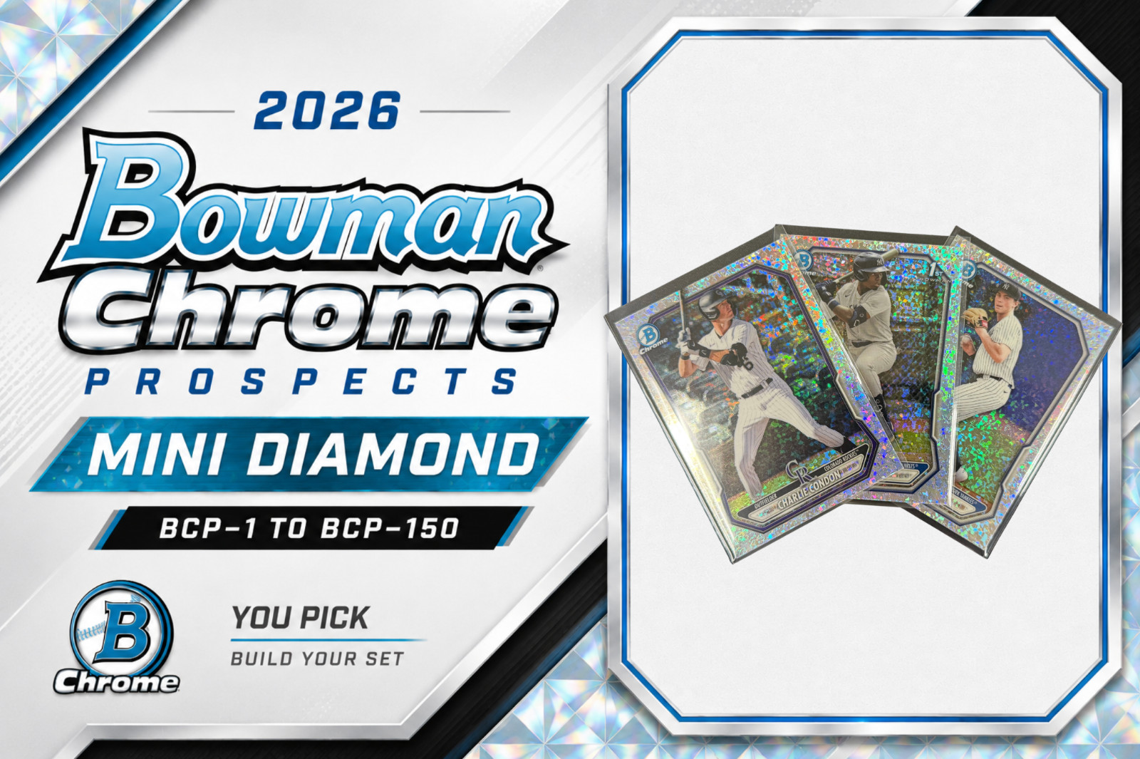 2026 Bowman • Chrome Prospects Mini Diamond BCP-1–BCP-150 • YOU PICK • NM/M
