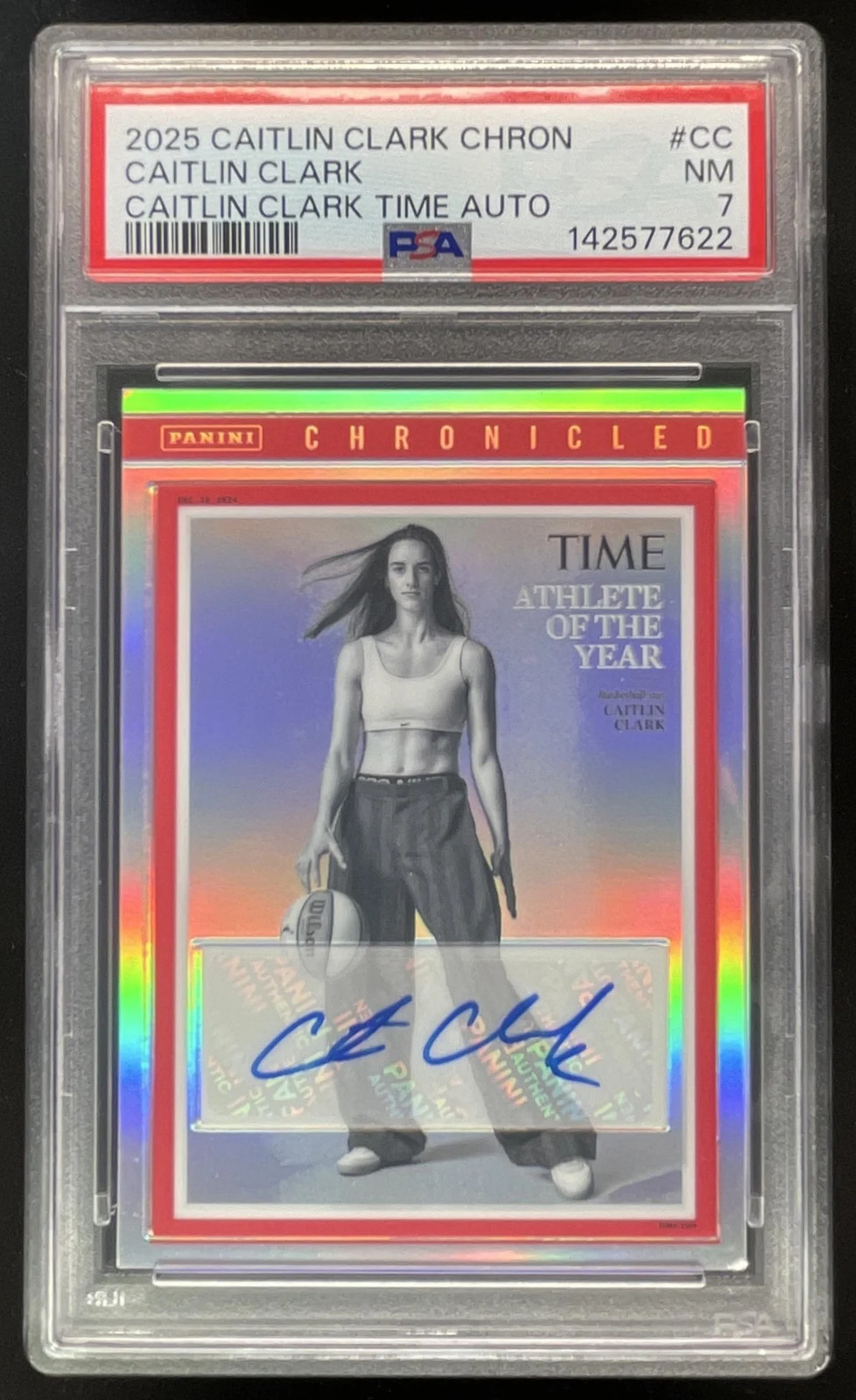 2025 Caitlin Clark Chronicled Caitlin Clark Holo #1 Caitlin Clark Auto PSA 7