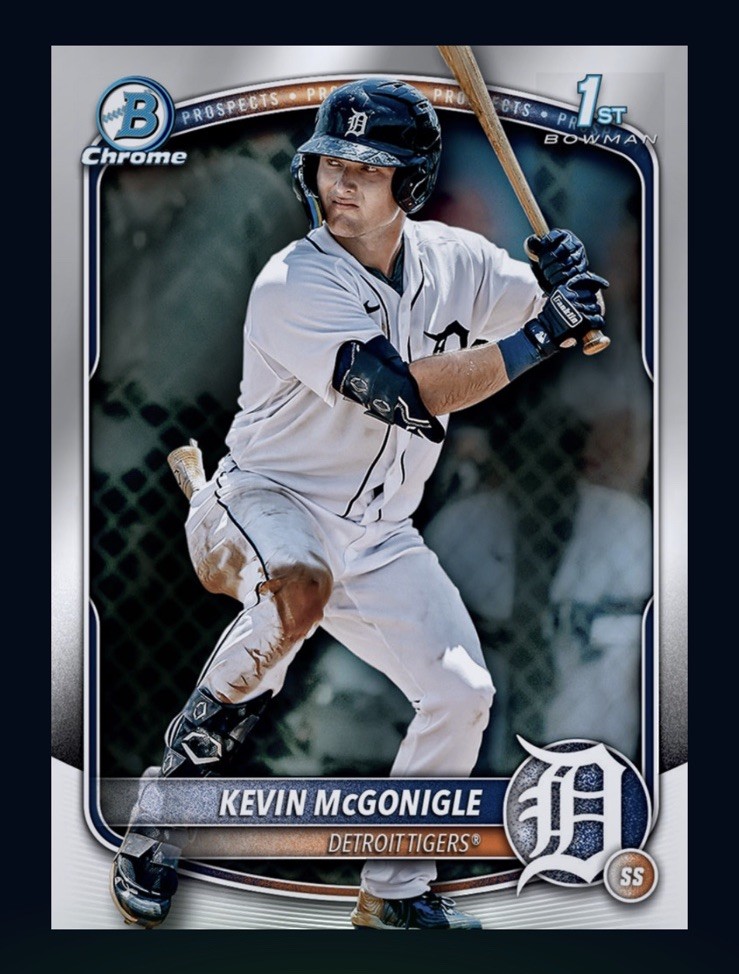 2025 Topps Bowman Chrome Prospect Rookie-KEVIN MCGONIGLE(TOPPS Bunt DigitaI card