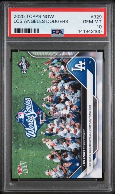 2025 Topps Now Back-to-Back World Champions #929 Los Angeles Dodgers PSA 10