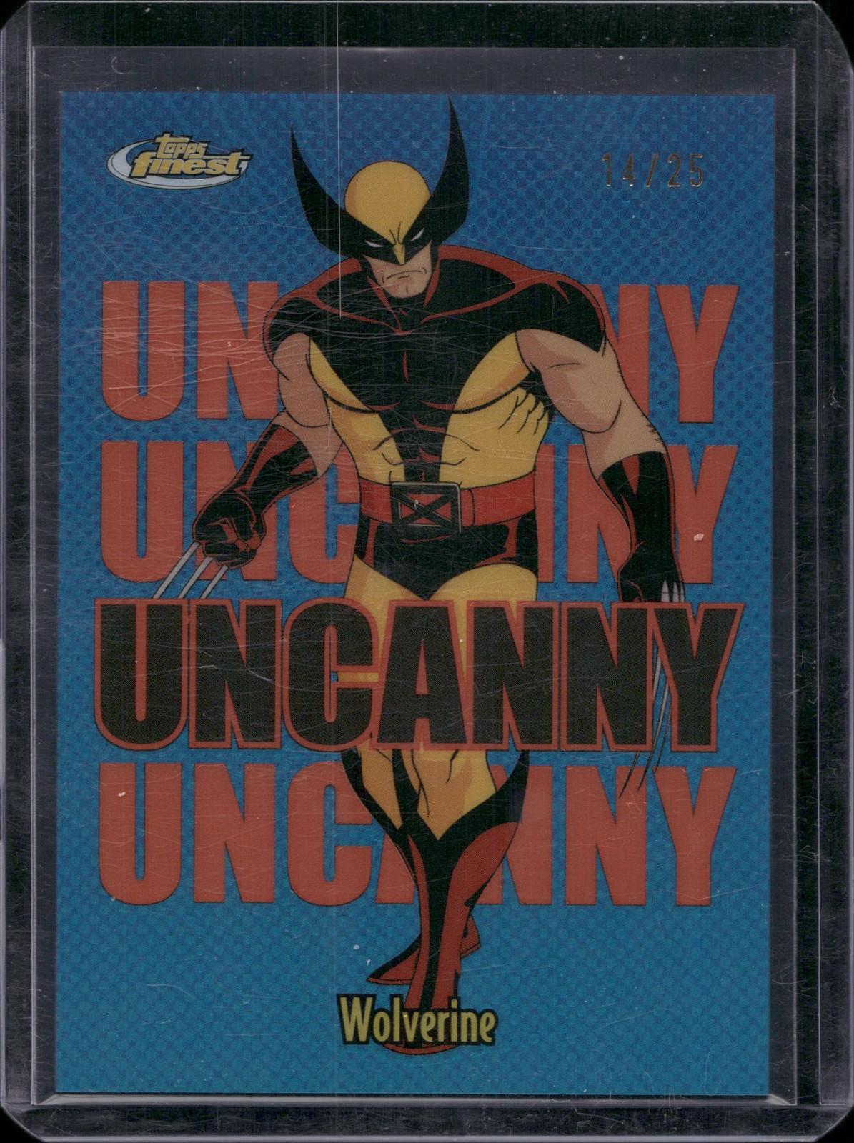 2025 Topps Finest X-Men 97 Uncanny SP Wolverine Orange Refractor /25
