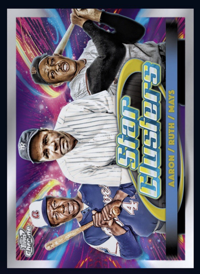2025 TOPPS Cosmic Chrome Star Clusters – RUTH/AARON/MAYS (Topps Bunt DigitalCard