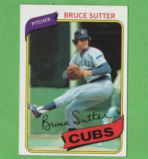 1980 TOPPS Baseball BRUCE SUTTER #17 HOF Chicago CUBS NM/MT Condition