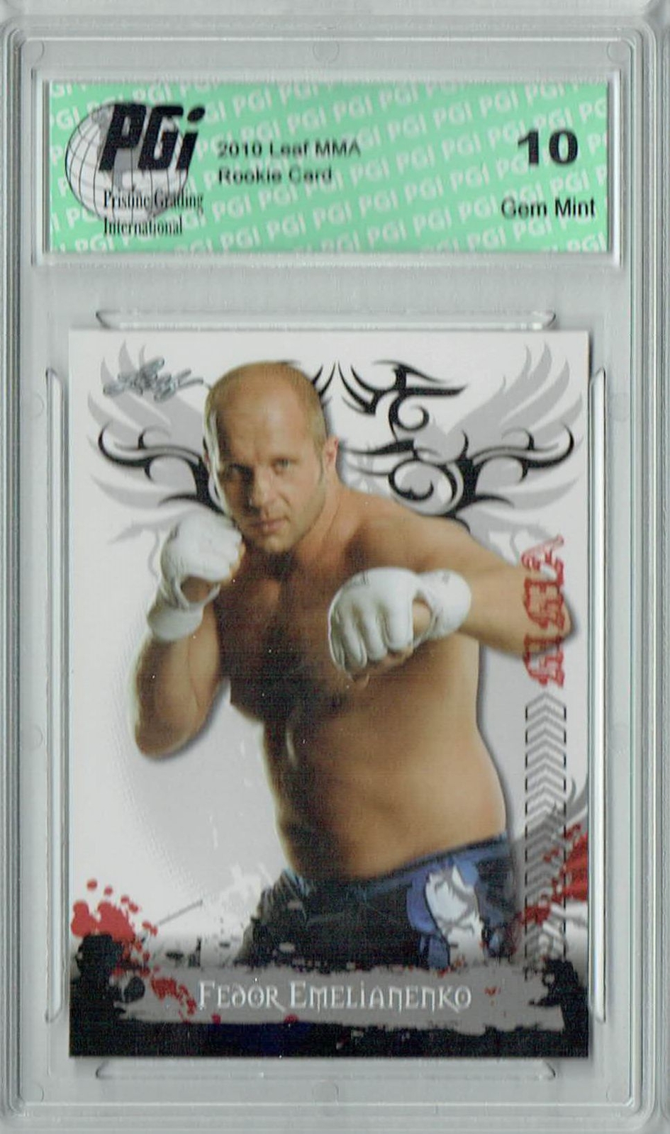 Fedor Emelianenko 2010 Leaf MMA #1 Rookie Card PGI 10