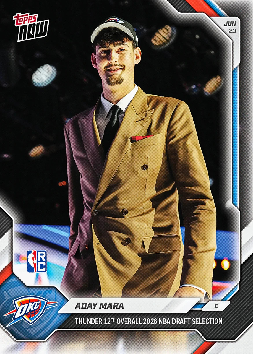 Aday Mara RC Draft 12th Thunder – 2025-26 NBA Topps NOW – Card AMAR Presale