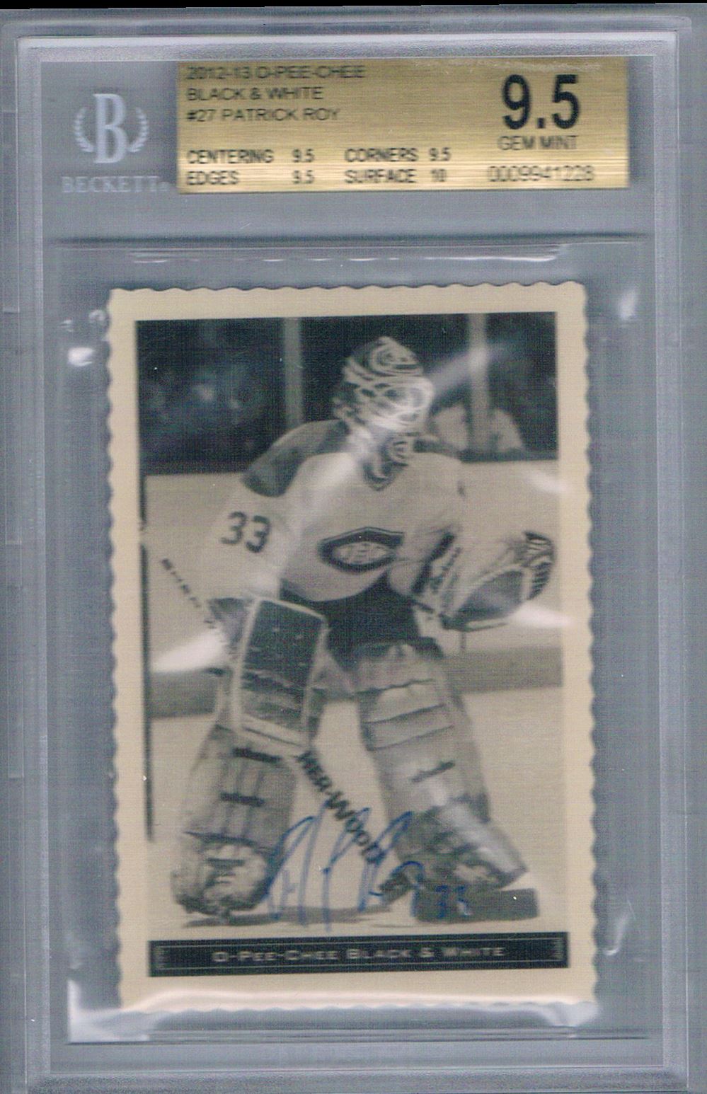 2012-13 O-PEE-CHEE BLACK & WHITE PATRICK ROY BGS 9.5 MONTREAL CANADIENS #27