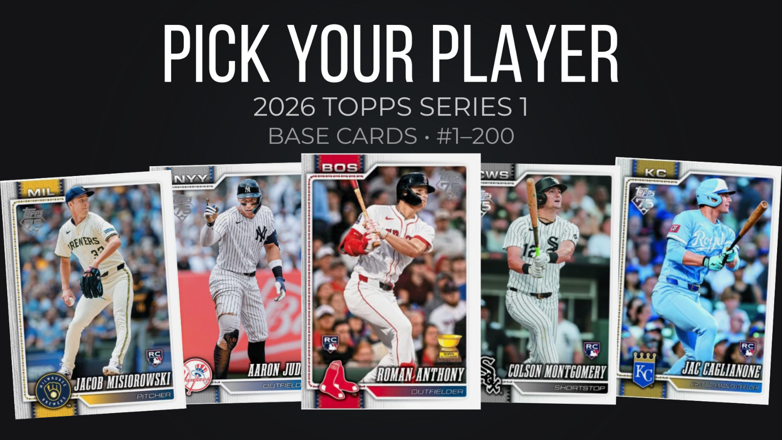 2026 Topps Series 1 Baseball Base Single RC Rookie Stars YOU PICK-Many Available