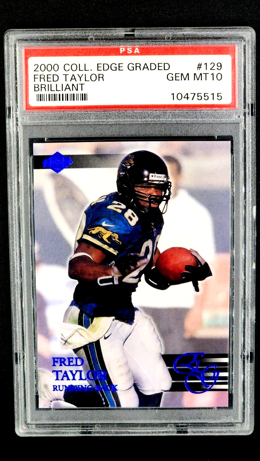 2000 Collector’s Edge Graded Brilliant #129 Fred Taylor /500 PSA 10 Gem Mint