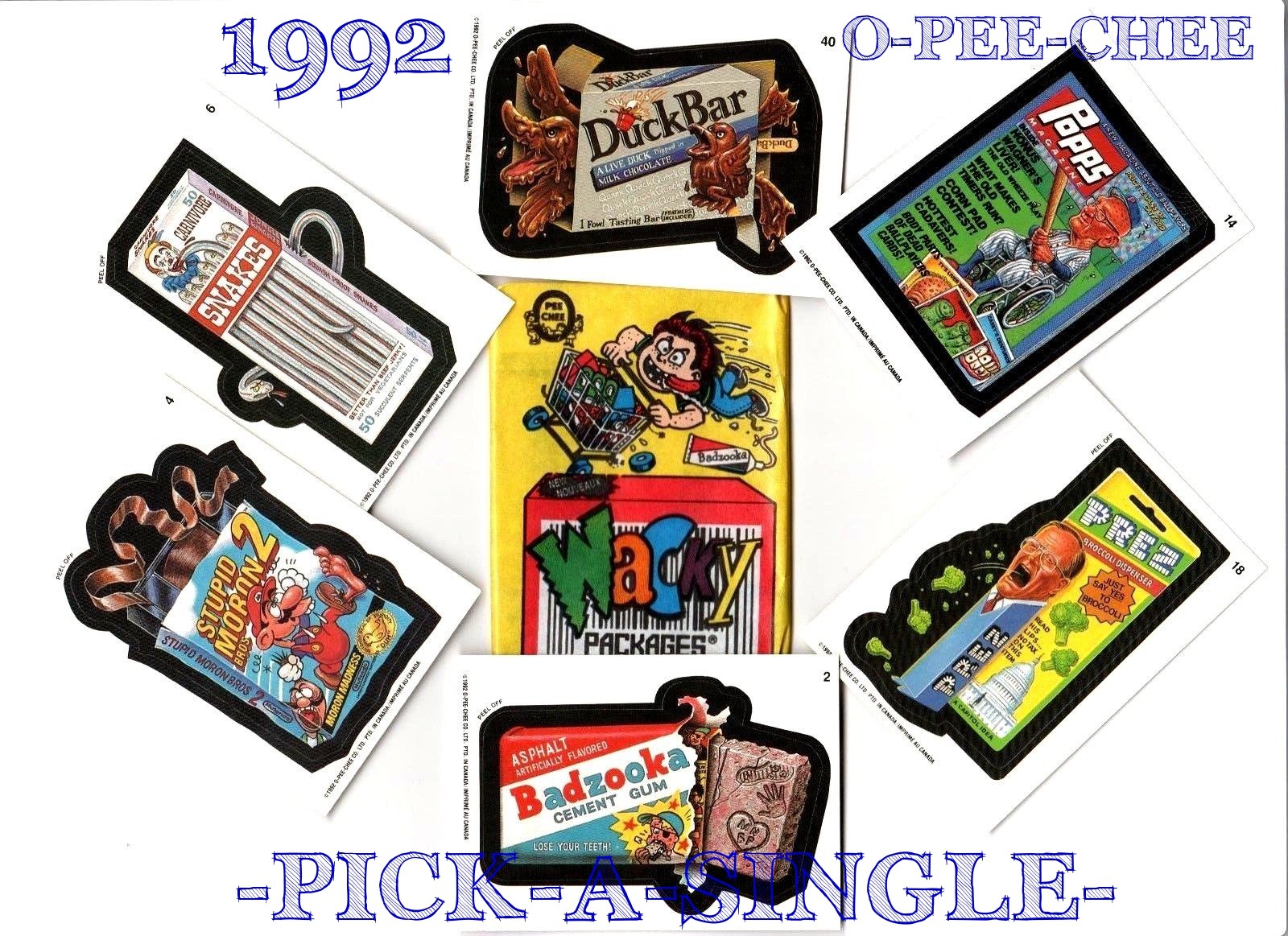 1992 Wacky Packages O-PEE-CHEE Sticker Cards -PICK-A-SINGLE- “Complete Your Set”