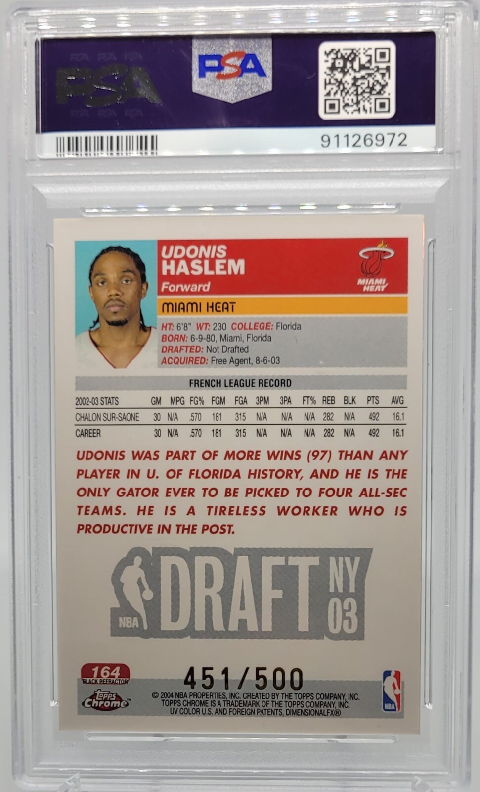 UDONIS HASLEM 2003-04 TOPPS CHROME BLACK REFRACTOR RC PSA MINT 9 451/500