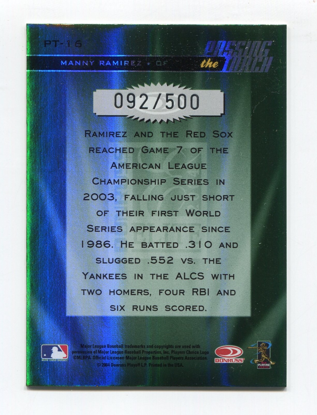 2004 Donruss Elite Passing The Torch Green Manny Ramirez #D PT-16 #D 92/500