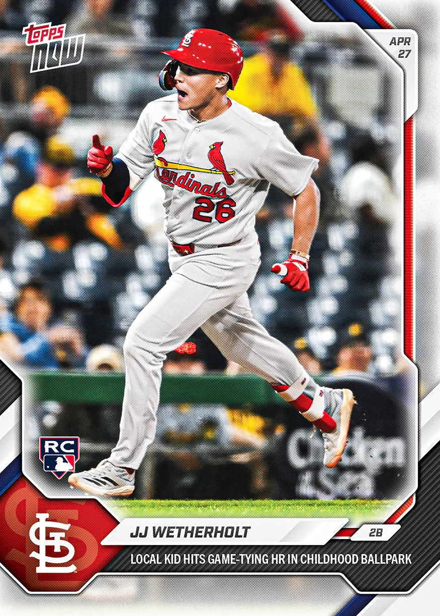 2026 Topps Now JJ Wetherholt RC Cardinals Local Kid Game-Tying HR #134 MD3