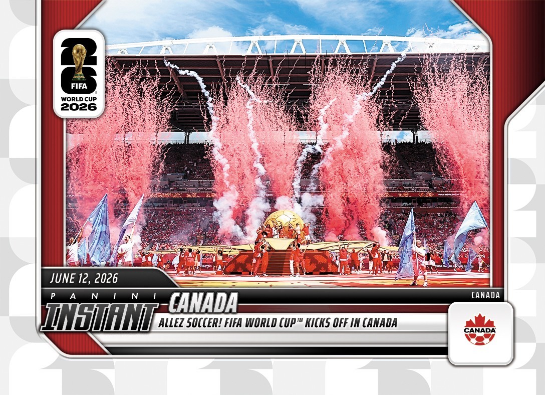 *PRESALE* 2026 Panini Instant FIFA World Cup Canada #6 ~ WC Kicks off in Canada!
