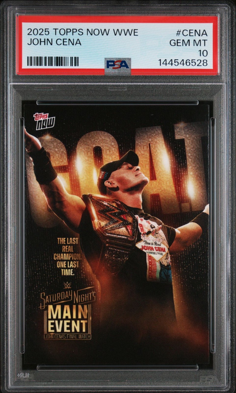 2025 TOPPS NOW WWE #CENA JOHN CENA PSA 10