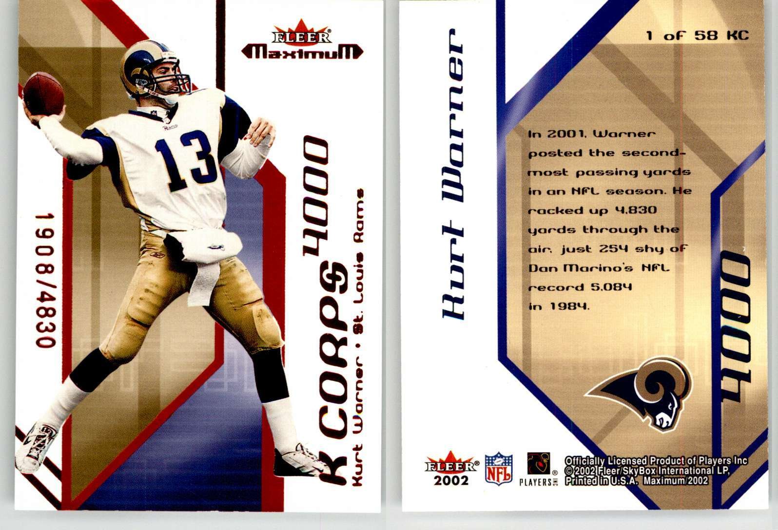 Kurt Warner 2002 Fleer Maximum K Corps #1 /4830 Rams HOF