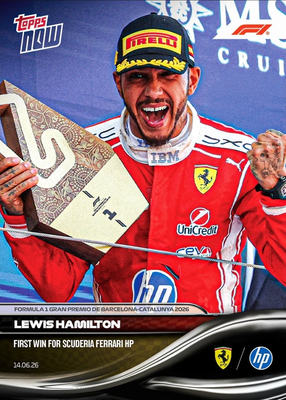 Lewis Hamilton 1st Ferrari HP Win F1 2026 Formula 1 Topps NOW Card 38 Presale